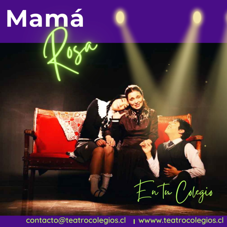 Mamá Rosa es considerada una obra emblemática del teatro chileno.