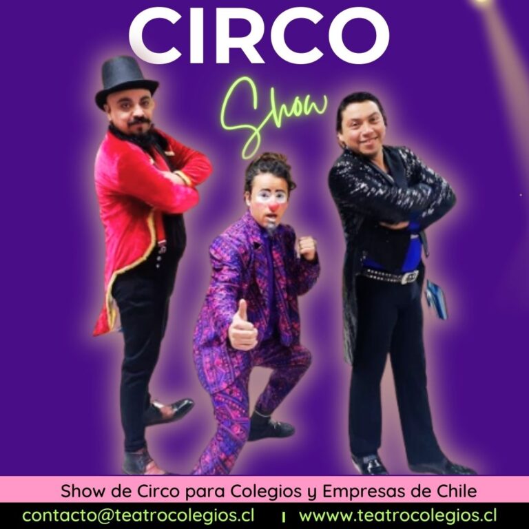 Circo Escolar para colegios de Chile