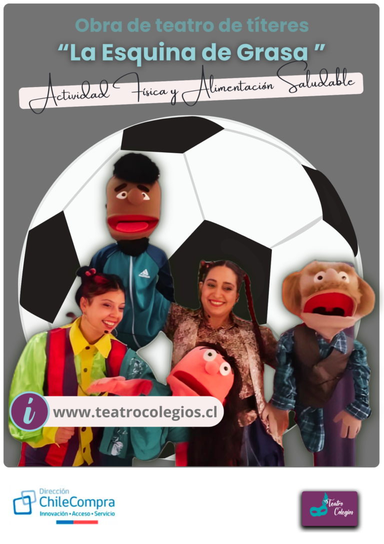 ESQUINA DE GRASA-alimentacion saludable obra de teatro para colegios de Chile