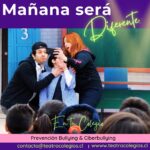 Obra de Teatro 'Mañana será Diferente' para Educación Básica y Enseñanza Media