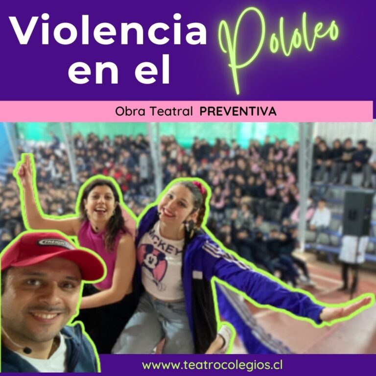 Obra de Teatro para la Prevención de Violencia en el Pololeo