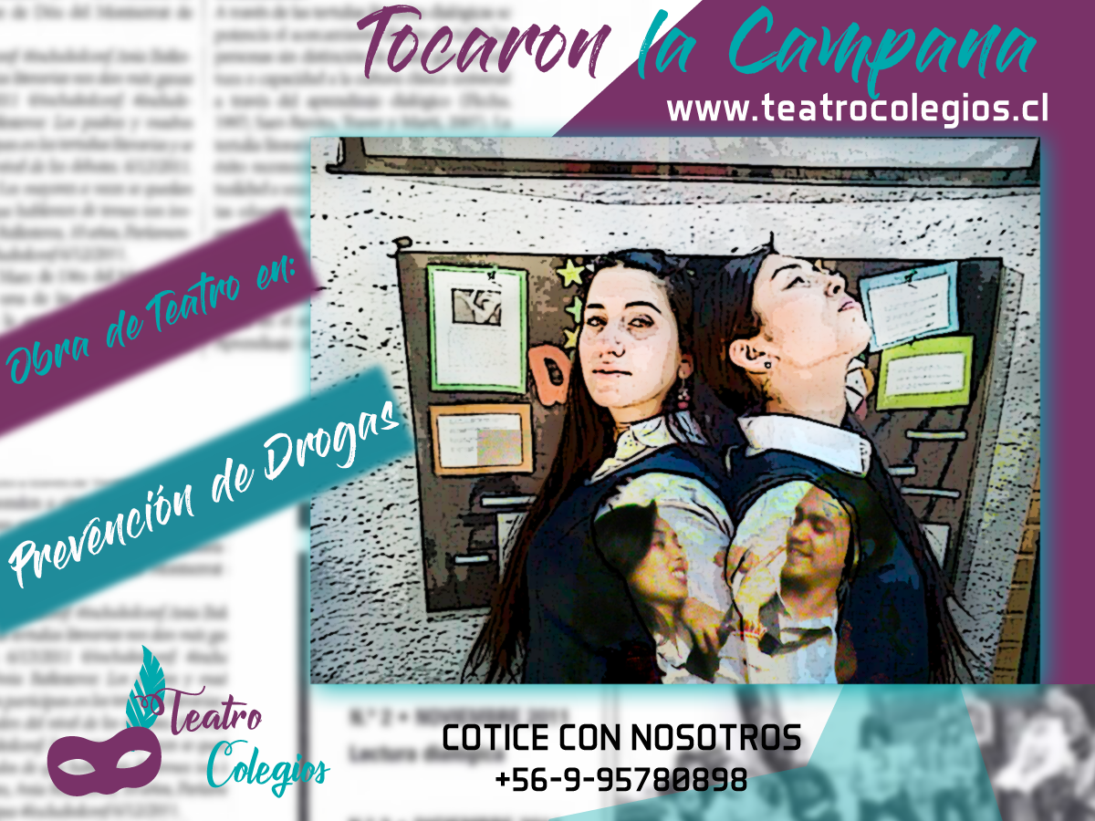 Tocaron la Campana. Obra de teatro en Prevención de Drogas. – Teatro